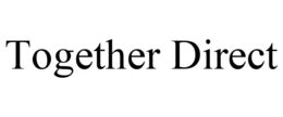 TOGETHER DIRECT trademark