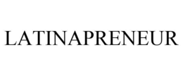 LATINAPRENEUR trademark