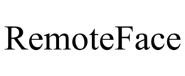 REMOTEFACE trademark