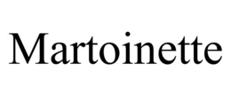 MARTOINETTE trademark