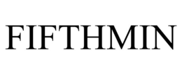 FIFTHMIN trademark