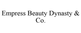 EMPRESS BEAUTY DYNASTY & CO. trademark