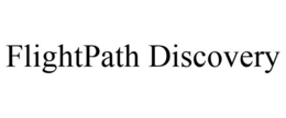 FLIGHTPATH DISCOVERY trademark