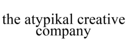 THE ATYPIKAL CREATIVE COMPANY trademark