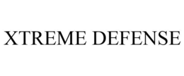 XTREME DEFENSE trademark