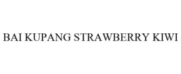 BAI KUPANG STRAWBERRY KIWI trademark