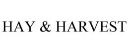 HAY & HARVEST trademark