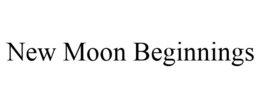 NEW MOON BEGINNINGS trademark