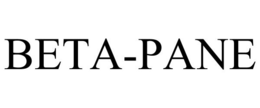 BETA-PANE trademark