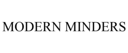 MODERN MINDERS trademark