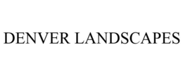 DENVER LANDSCAPES trademark
