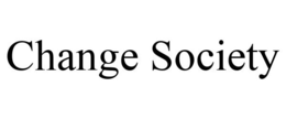 CHANGE SOCIETY trademark