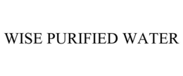 WISE PURIFIED WATER trademark