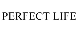 PERFECT LIFE trademark