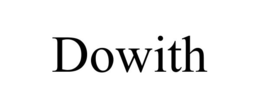 DOWITH trademark