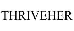 THRIVEHER trademark