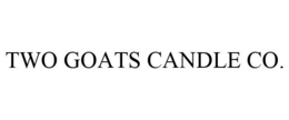 TWO GOATS CANDLE CO. trademark