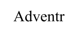 ADVENTR trademark