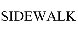 SIDEWALK trademark