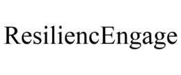 RESILIENCENGAGE trademark