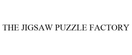 THE JIGSAW PUZZLE FACTORY trademark