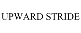 UPWARD STRIDE trademark