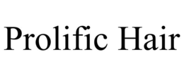 PROLIFIC HAIR trademark