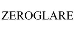 ZEROGLARE trademark