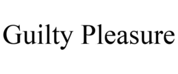 GUILTY PLEASURE trademark
