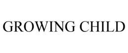 GROWING CHILD trademark