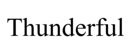 THUNDERFUL trademark