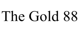 THE GOLD 88 trademark