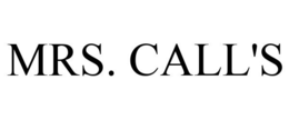 MRS. CALL'S trademark