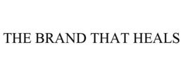THE BRAND THAT HEALS trademark