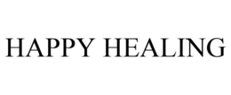 HAPPY HEALING trademark