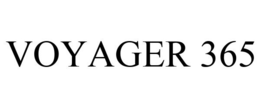 VOYAGER 365 trademark