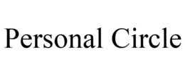 PERSONAL CIRCLE trademark
