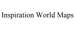INSPIRATION WORLD MAPS trademark