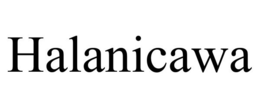 HALANICAWA trademark
