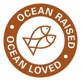 · OCEAN RAISED · OCEAN LOVED trademark