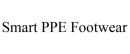 SMART PPE FOOTWEAR trademark