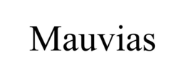 MAUVIAS trademark