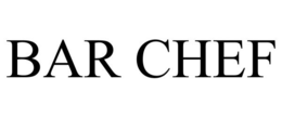 BAR CHEF trademark