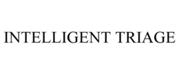 INTELLIGENT TRIAGE trademark