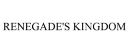 RENEGADE'S KINGDOM trademark