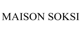 MAISON SOKSI trademark
