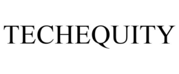 TECHEQUITY trademark