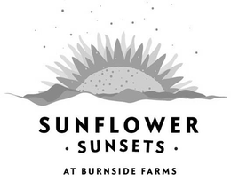 SUNFLOWER SUNSETS AT BURNSIDE FARMS trademark