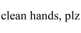 CLEAN HANDS, PLZ trademark