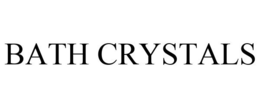 BATH CRYSTALS trademark